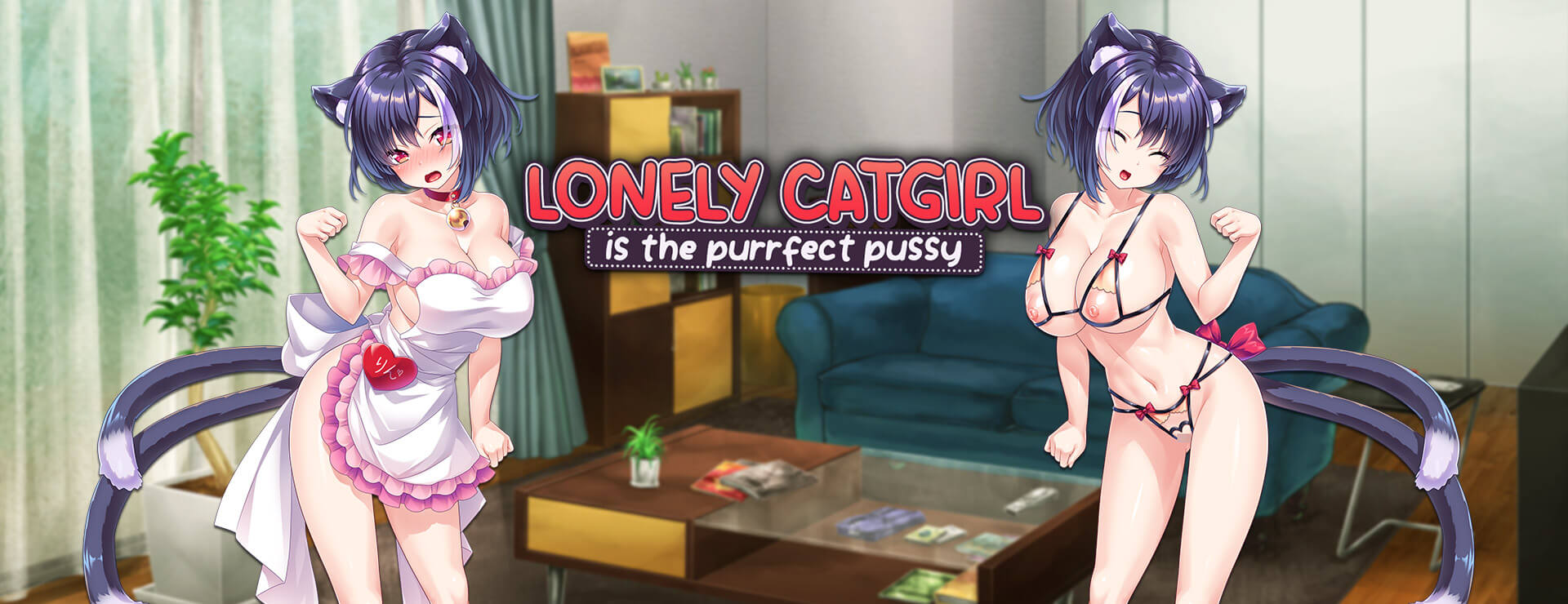 Play Lonely Catgirl is the Purrfect Pussy on Nutaku Lonely Catgirl is the Purrfect Pussy - Visual Novel Game