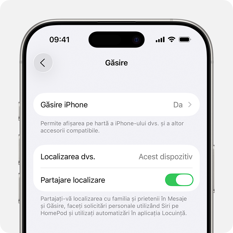 Un ecran de iPhone care afișează configurările Găsire. Funcțiile Găsire iPhone și Partajați localizarea sunt activate.