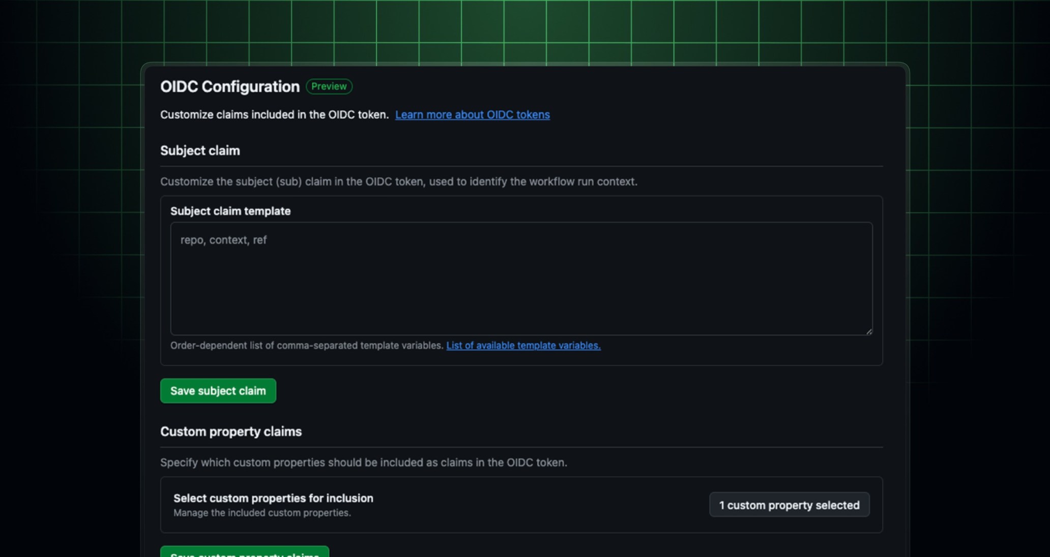 GitHub OIDC Configuration preview showing subject claim customization with a template using repo, context, ref, plus options to save and manage custom property claims.