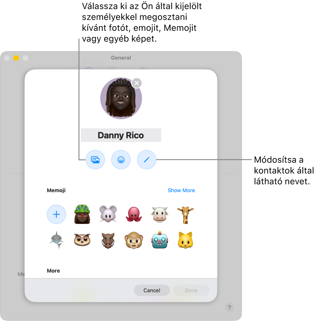 A Név és fotó megosztása párbeszédpanel, amelyen opciók állnak rendelkezésre a kontaktok számára megjelenő név szerkesztéséhez, illetve egy fotó, emoji, Memoji vagy más kép kiválasztásához.