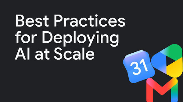 Best Practices for Deploying AI at Scale.