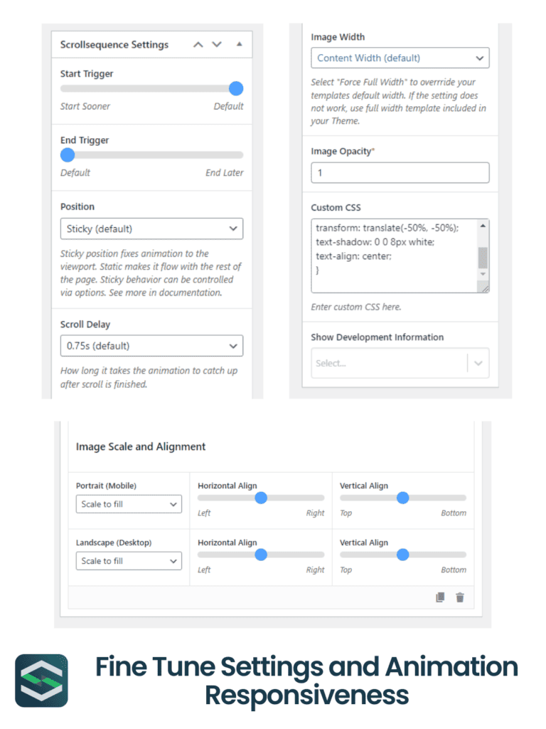 Adjust rich and granular Scrollsequence settings.