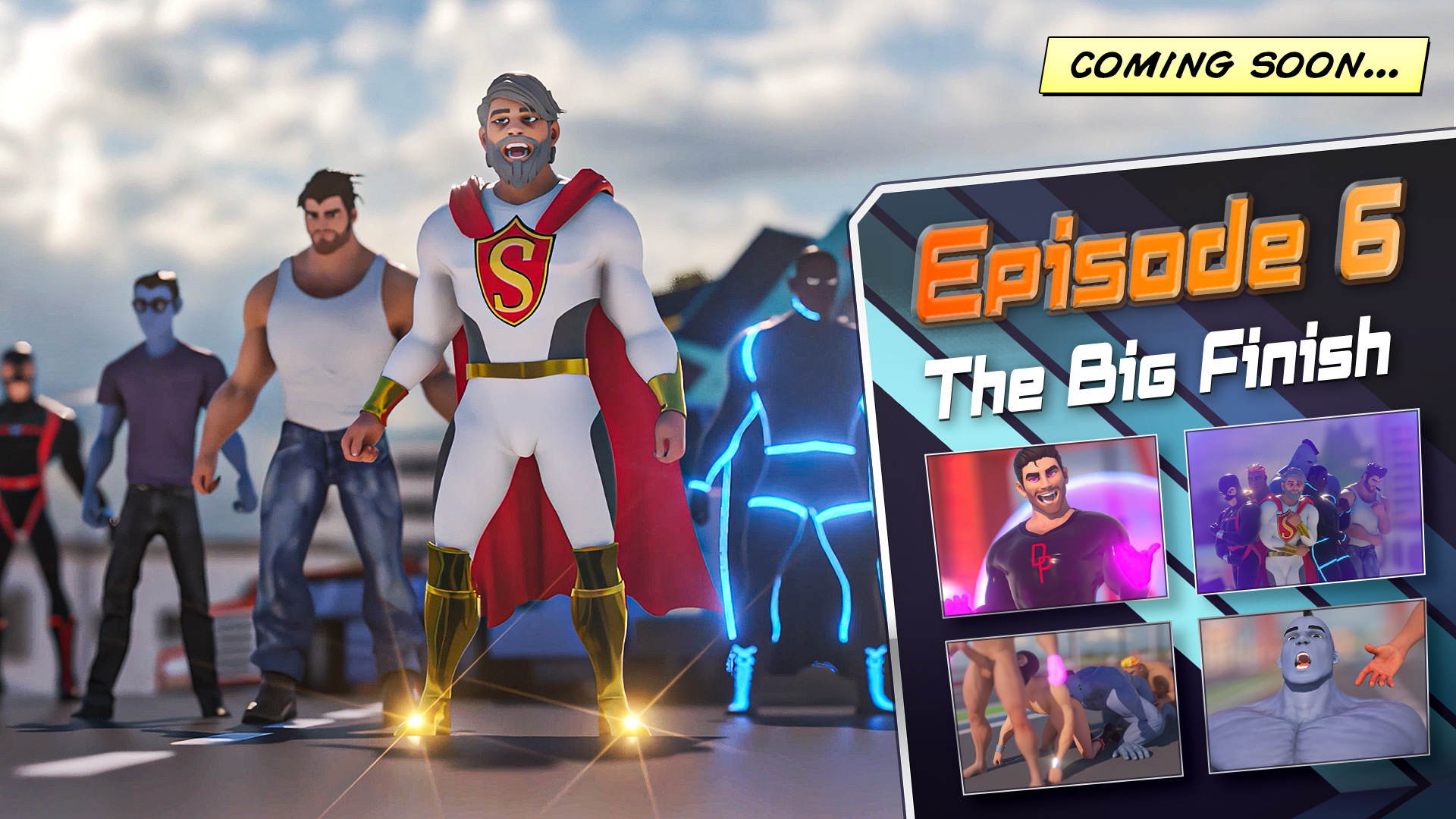 Episode 6: The Big Finish | Sodomy Squad Defenders of Fucktropolis